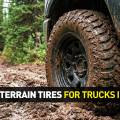 Best Mud Terrain Tires for Trucks – 2026 Buyer’s Guide